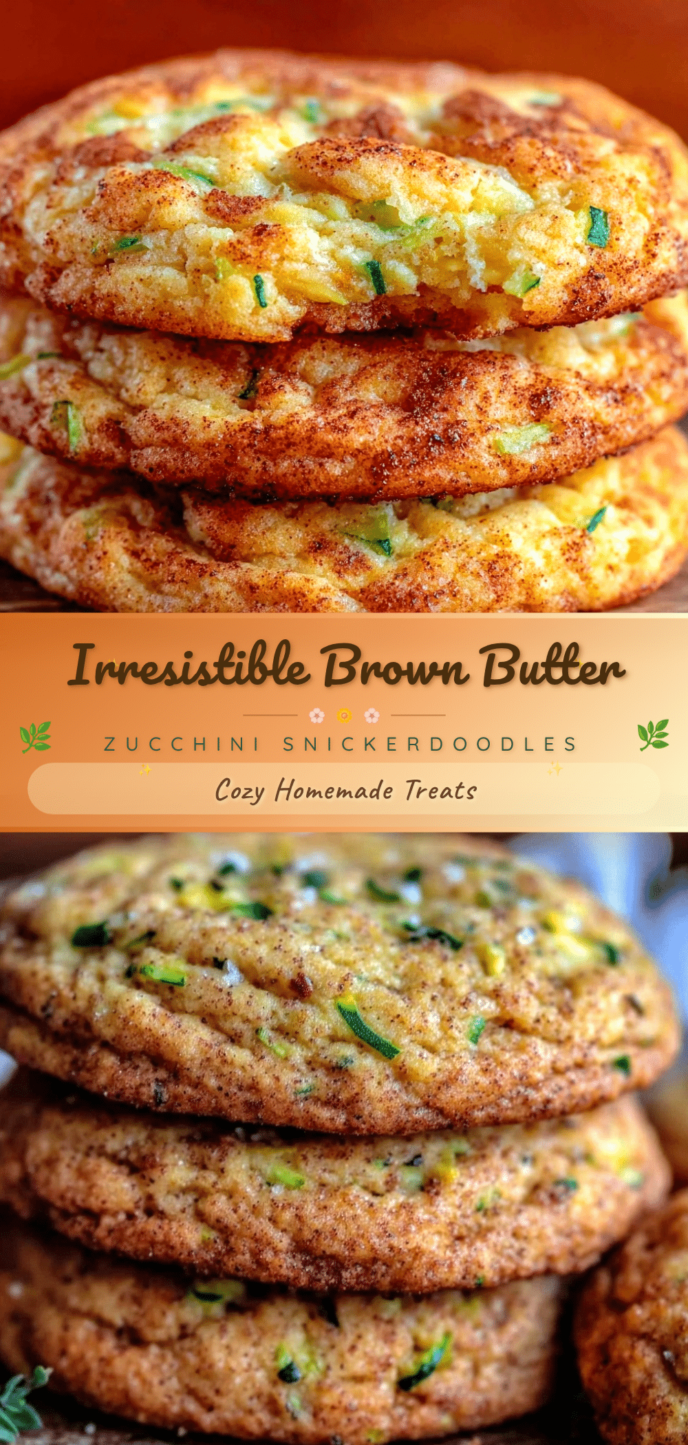brown butter zucchini snickerdoodle cookies recipe